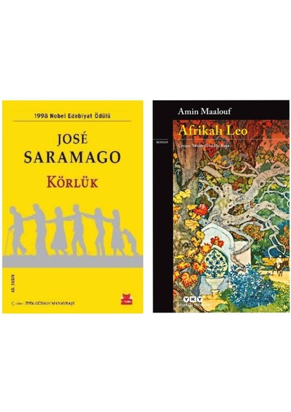 Körlük - Jose Saramago - Afrikalı Leo - Amin Maalouf
