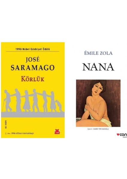 Körlük - Jose Saramago - Nana - Emile Zola