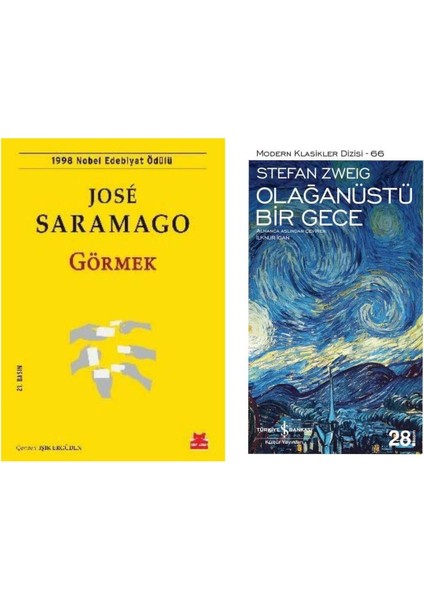 Görmek - Jose Saramago - Olağanüstü Bir Gece - Stefan Zweig