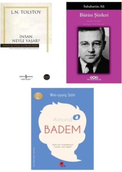 Insan Neyle Yaşar ? Lev Tolstoy - Bütün Şiirleri Sabahattin Ali - Badem Hediye