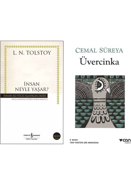 Insan Neyle Yaşar? L. N. Tolstoy - Üvercinka - Cemal Süreya