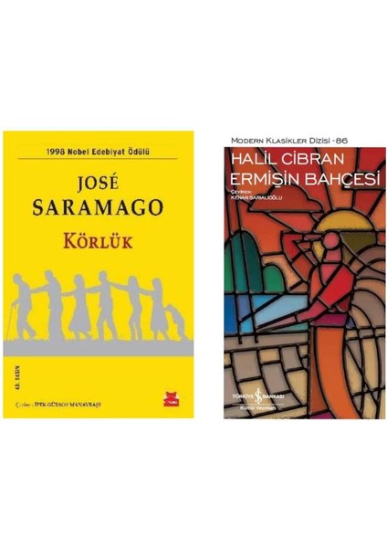 Körlük - Jose Saramago - Ermişin Bahçesi - Halil Cibran