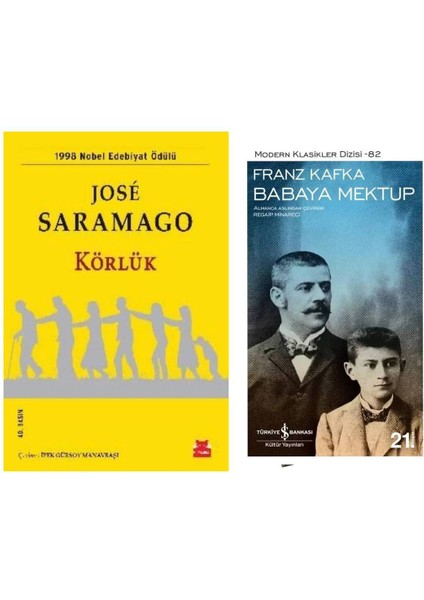 Körlük - Jose Saramago - Babaya Mektup - Franz Kafka