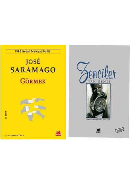 Görmek - Jose Saramago - Zenciler - Jean Genet