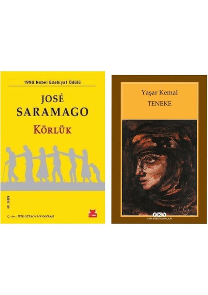 Körlük - Jose Saramago - Teneke - Yaşar Kemal