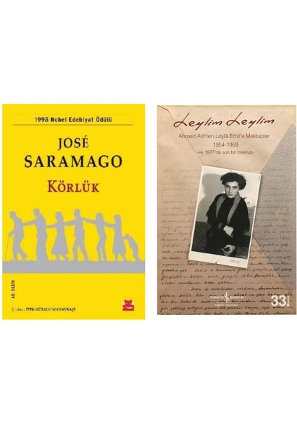 Körlük - Jose Saramago - Leylim Leylim - Ahmed Arif