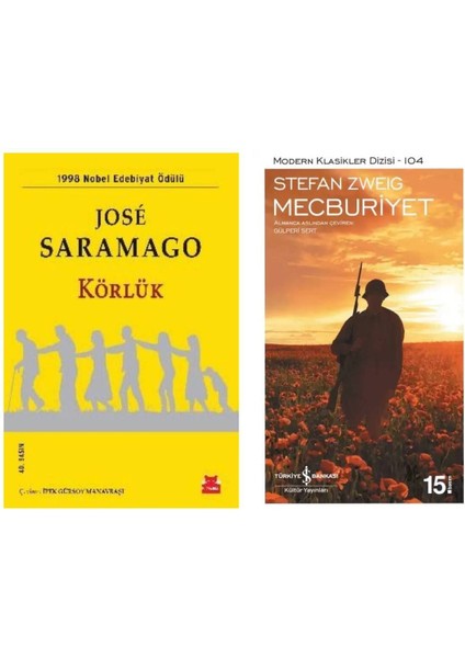 Körlük - Jose Saramago - Mecburiyet - Stefan Zweig
