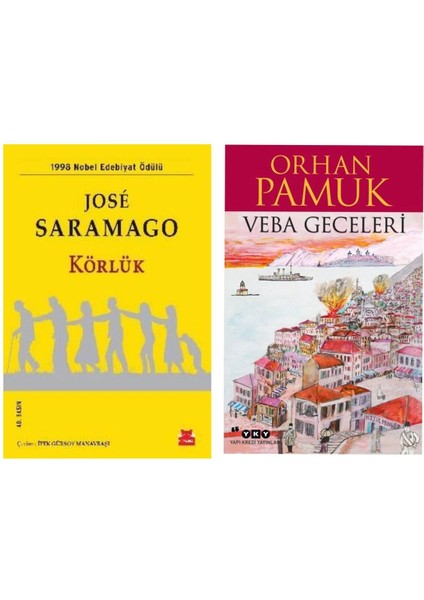 Körlük - Jose Saramago - Veba Geceleri- Orhan Pamuk