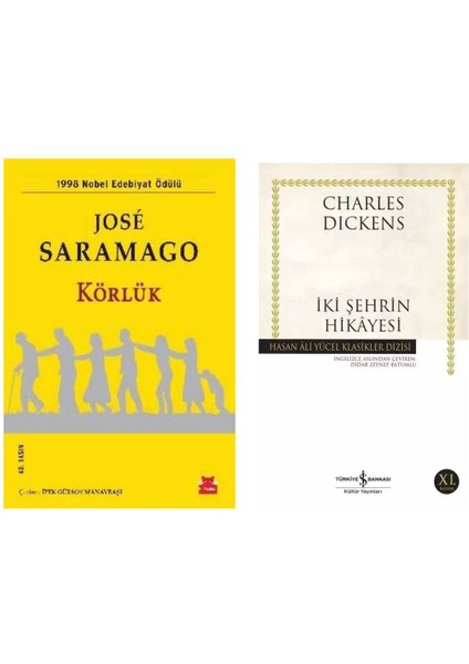 Körlük - Jose Saramago - Iki Şehrin Hikayesi - Charles Dickens