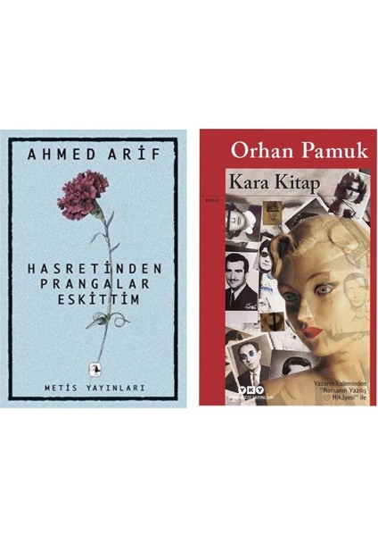 Hasretin Prangalar Eskittim - Ahmed Arif - Kara Kitap - Orhan Pamuk