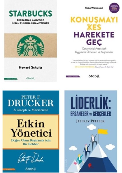 Starbucksbir Bardak Kahveyle-Konuşmayı Kes Harekete Geç-Etkin Yönetici-Liderlik Efsaneler ve Gerçe