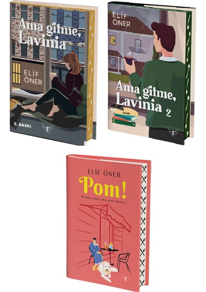 Ama Gitme Lavinia 1-2 + Pom 3 Kitap Set - Elif Öner (Ciltli)