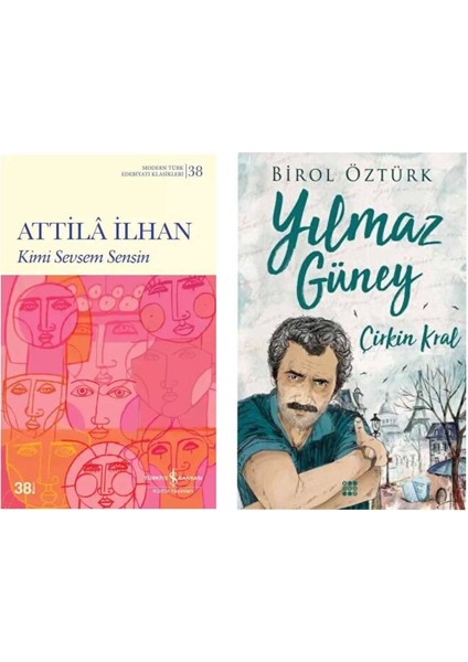 Kimi Sevsem Sensin - Attila Ilhan - Yılmaz Güney - Çirkin Kral - Birol Öztürk