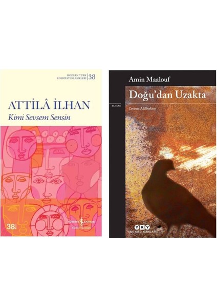 Kimi Sevsem Sensin - Attila Ilhan - Doğu’dan Uzakta - Amin Maalouf