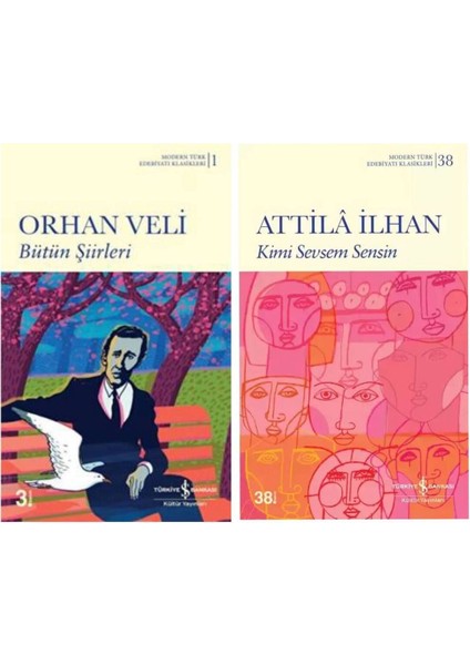 Bütün Şiirleri Orhan Veli -Kimi Sevsem Sensin - Attila Ilhan