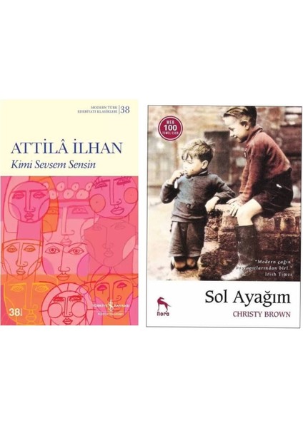 Kimi Sevsem Sensin - Attila Ilhan - Sol Ayağım - Christy Brown