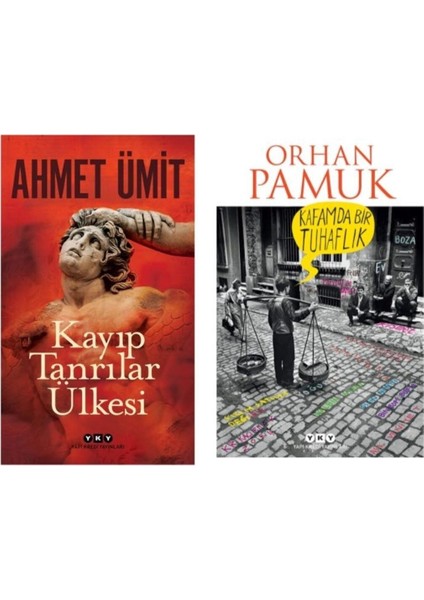 Ahmet Ümit Kayıp Tanrılar - Kafamda Bir Tuhaflık Orhan Pamuk