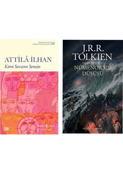 Kimi Sevsem Sensin - Attila Ilhan - Numenorun Düşüşü - J. R. R. Tolkien