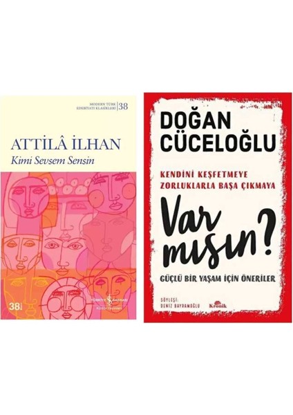 Kimi Sevsem Sensin - Attila Ilhan - Var Mısın? - Doğan Cüceloğlu