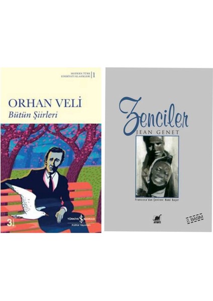 Bütün Şiirleri Orhan Veli - Zenciler - Jean Genet