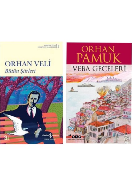 Bütün Şiirleri Orhan Veli - Veba Geceleri - Orhan Pamuk