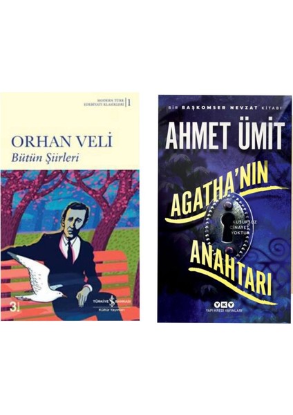 Bütün Şiirleri Orhan Veli - Agatha’nın Anahtarı - Ahmet Ümit