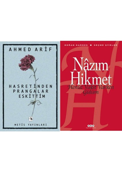 Hasretinden Prangalar Eskittim - Henüz Vakit Varken Gülüm - Nazım Hikmet Ran