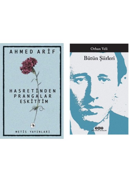 Hasretinden Prangalar Eskittim - Ahmed Arif - Orhan Veli - Bütün Şiirleri - Orhan Veli Kanık