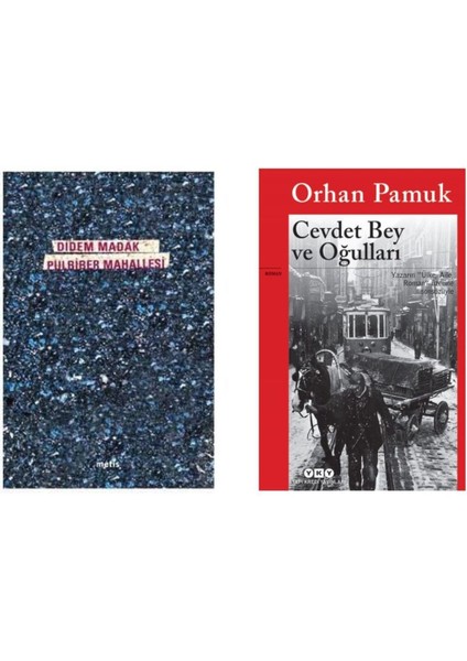 Didem Madak Pulbiber Mahallesi - Cevdet Bey ve Oğulları Orhan Pamuk