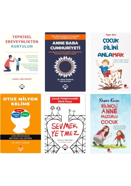 Tepkisel Ebeveynlikten Kurtulun-Otuz Milyon Kelime-Ana Baba Cumhuriyeti-Sevmek Yetmez+2 Kitap