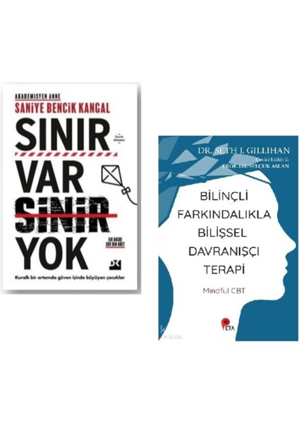 Set Sınır Var Sinir Yok - Bilinçli Farkındalıkla Bilişsel Davranışçı Terapi
