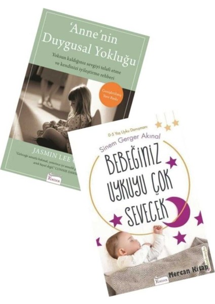 Bebeğiniz Uykuyu Çok Sevecek ve Anne’nin Duygusal Yokluğu