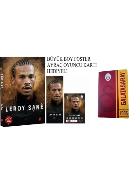 Leroy Sane - (Poster ve Ayraç Hediyeli) - Gs Defter Hediye