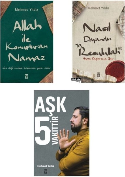 3'lü Set Allah ile Konuşturan Namaz - Nasıl Dayandın Ya Rasullullah - Aşk 5 Vakittir