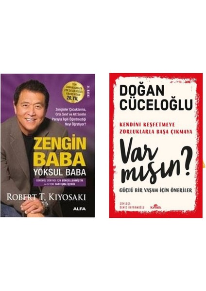 Zengin Baba Yoksul Baba Robert T. Kiyosaki - Var Mısın? Doğan Cüceloğlu
