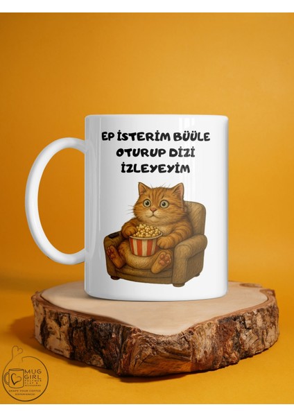 Tembel Kedi Serisi Kupa – Ep Isterim Büüle Mizahi Tasarımlı Baskılı Porselen Kupa modelleri