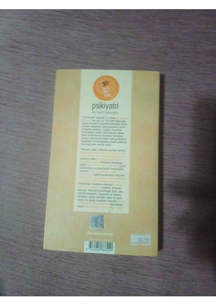 Ali Nahit Babaoğlu'nun "psikiyatri" Kitabı, Psikiyatri ile Ilgili 50 Soruyu Içerir. Bilim ve Gelecek Serisine Aittir. 50 Soruda Psikiyatri Ali Nahit Babaoğlu 1 ,baski Kasim 2011 223 Sayfa modelleri