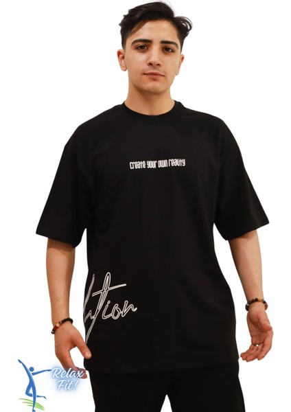 Create Your Own Reality Baskılı Bol Kesim T-Shirt Siyah