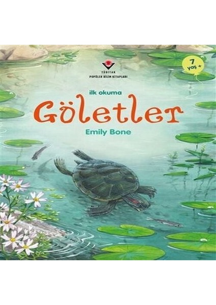 Ilk Okuma - Göletler
