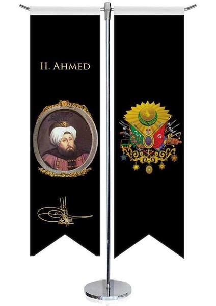 Osmanlı Padişahları - Iı. Ahmed ve Osmanlı Arması - Kırlangıç - Saten T Direk 2li Masa Bayrağı