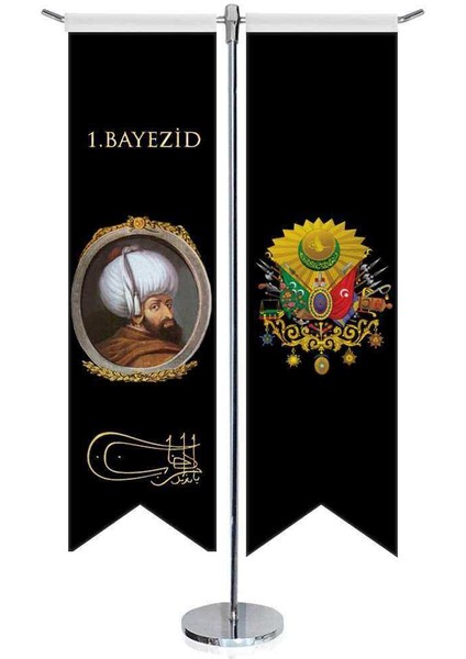 Osmanlı Padişahları - I. Bayezid -Beyazıt ve Osmanlı Arması-Kırlangıç-Saten T Direk 2li Masa Bayrağı