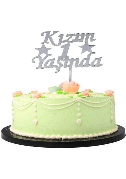 Kızım 1 Yaşında Ilk Yaş Doğum Günü Partisi Pleksi Pasta Süsü Gümüş Renk
