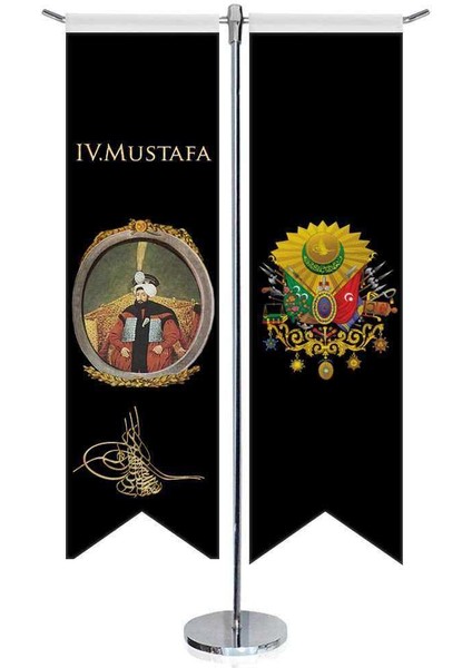 Osmanlı Padişahları - Iv. Mustafa ve Osmanlı Arması - Saten - Kırlangıç - T Direk 2li Masa Bayrağı