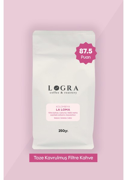 Colombia La Loma Filtre Kahve 250 gr