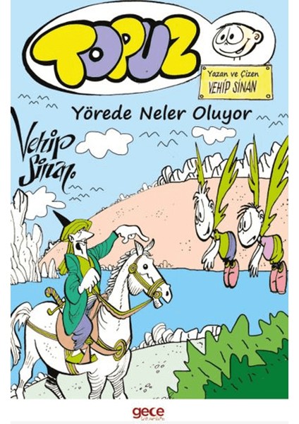 Topuz – Yörede Neler Oluyor