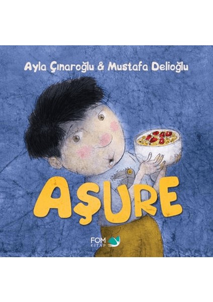 Aşure - Ayla Çınaroğlu
