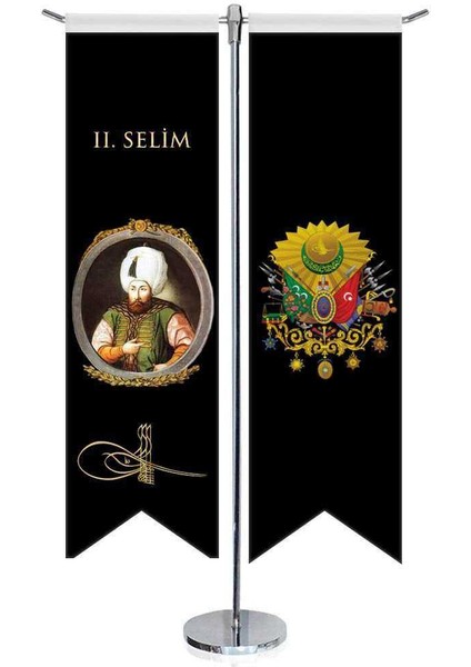Osmanlı Padişahları - Iı. Selim ve Osmanlı Arması -Kırlangıç - Saten T Direk 2li Masa Bayrağı