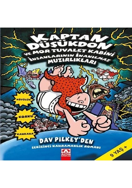 Kaptan Düşükdon ve Mor Tuvalet Kabini Insanlarının Inanılmaz Muzırlıkları 8