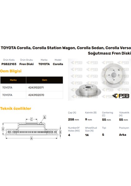 Fren Diski Arka 258MM Toyota Corolla 1.4 1.6 16V Vvtı 2002-2006 Oem Kodu - 42431-02070-PSB22103