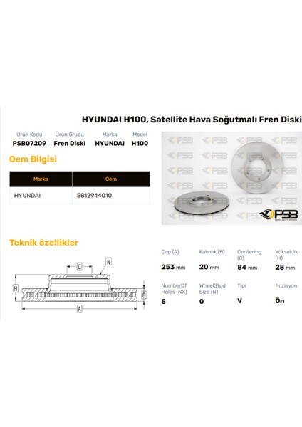 Fren Diski Ön 253MM Hyundaı H100 1994- Oem Kodu - 58129-44100-PSB07209